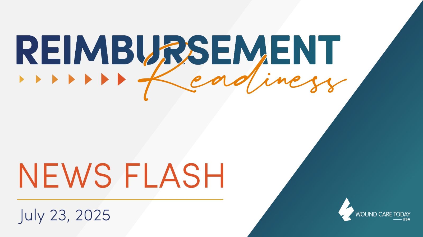 RR | NEWS FLASH: Major Medicare Proposed Rule Changes Affecting CTPs